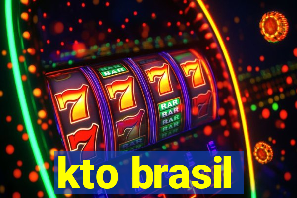 kto brasil